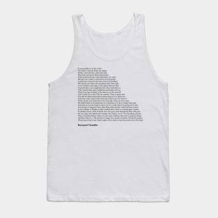 Raymond Chandler Quotes Tank Top